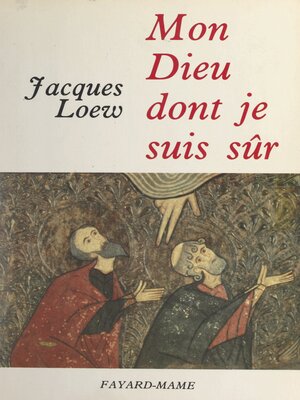 cover image of Mon Dieu dont je suis sûr